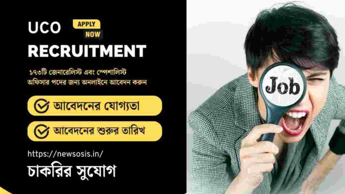 Apply online for the UCO Bank Recruitment 2026