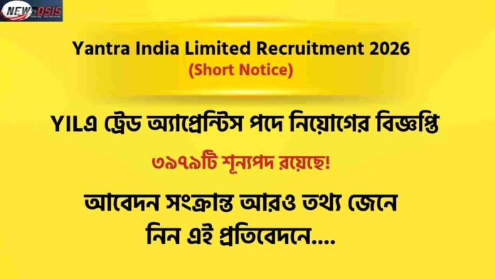 Yantra India Limited Recruitment 2026 Short Notice
